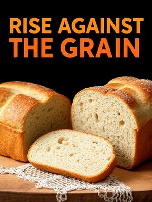 cover image of Rise Against the Grain